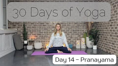 Day 14 Calming Pranayama Yoga || 30 Days of Yoga to Unearth Yourself || Yoga with Stephanie