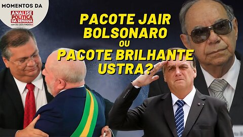 O Pacote de Dino deveria se chamar "Pacote Jair Bolsonaro" | Momentos da Análise Política da Semana