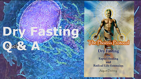 Dry Fasting Q & A
