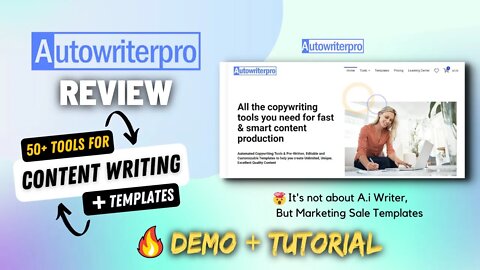 Autowriterpro Review [Lifetime Deal] | 50+ Content Writing Tools + Marketing Templates