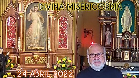 Segundo domingo de Pascua o de la Divina Misericordia. P. Justo Antonio Lofeudo. (24.04.2022).