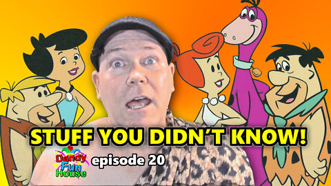 FLINTSTONES FACTS YOU DIDN'T KNOW! - Dandy Fun House episode 20