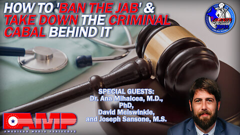 How to 'Ban The Jab' & Take Down the Criminal Cabal Behind it | Liberty Hour Ep. 42