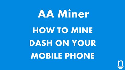 How To Mine Dash On Your Mobile Phone
