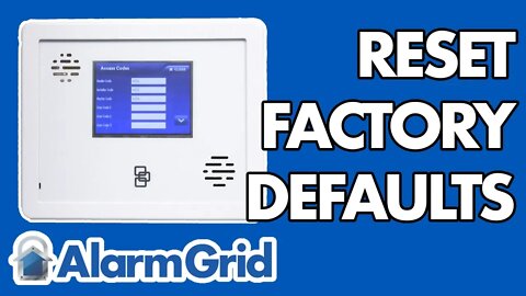 Resetting an Interlogix Simon XTi and XTi-5 to Factory Defaults