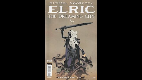 Elric: The Dreaming City -- Issue 1 (2021, Titan Comics) Review