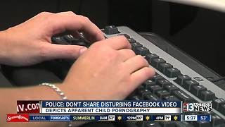 Warning about child pornography video on Facebook