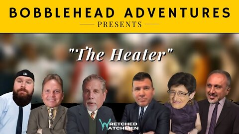 Bobblehead Adventures | "The Heater"