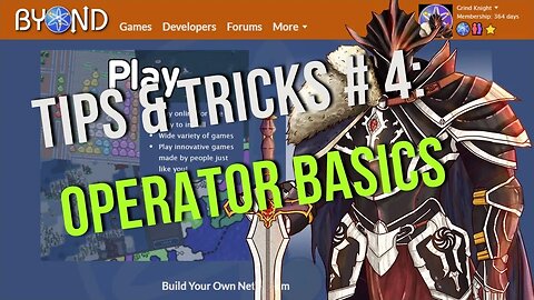 Tips & Tricks #4: Operator Basics