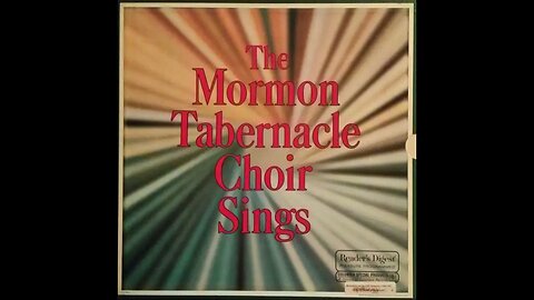 The Mormon Tabernacle Choir Sings