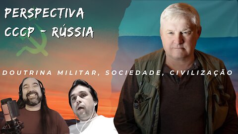 Perspectiva URSS - Rússia - Doutrina Militar, Sociedade, Civilização (Em Inglês)