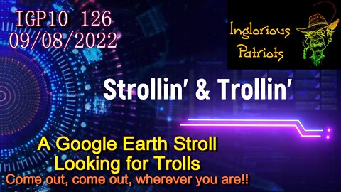 IGP10 126 - Strollin' and Trollin'