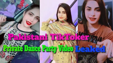 Famous Pakistani TikToker Private Dance Party Video Leaked | Dance Video | Leaked Video |