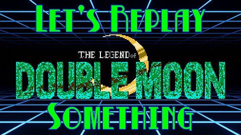 Let's Replay Something: Double Moon Densetsu, part 1