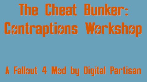 The Cheat Bunker: Contraptions Workshop