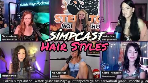 BEST & WORST Hairstyles of SimpCast! Chrissie Mayr, Xia, Melonie Mac, LeeAnn Star, Keanu, April