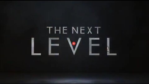 The Next Level- The Truth Cannot Be Stopped