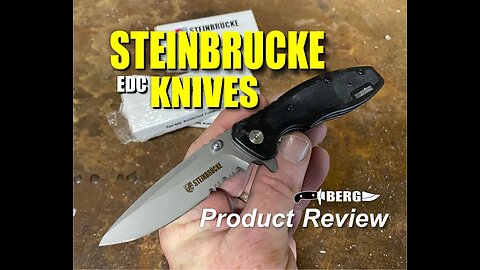 Steinbrucke EDC Knife Product Review by Berg Knifemaking