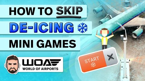 How to SKIP Deicing Handling and Thoughts on Mini Games