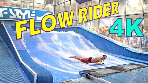 Flow Rider Indoor Surfing - SURF STYLE