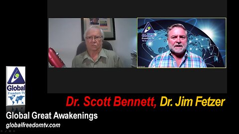 2023-09-26 Global Great Awakenings. Scott Bennett, Dr. Jim Fetzer.