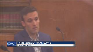 Kris Zocco's trial continues for a third day