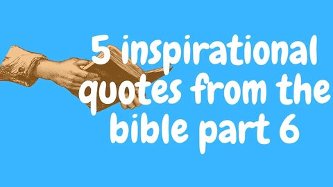 #biblequotes #bible #christianquotes #shorts 5 inspirational quotes from the bible part 6 shorts