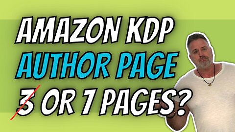 Amazon KDP Author Page, 3 or 7 Author Pages?