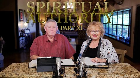 Spiritual Authority PART 11 - Terry Mize TV Podcast