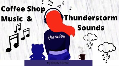 Happy Morning Cozy Coffee Shop Music With Gentle Thunderstorm & Rain Sounds | No Ads | Instrumentals
