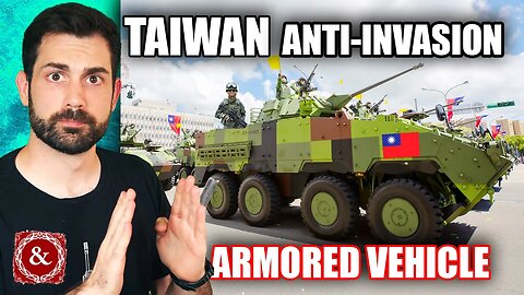 How Taiwan's Homemade Armored Vehicle Can Stop China