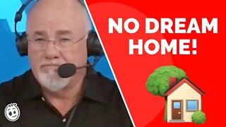 Dave Ramsey Says No to Dream House