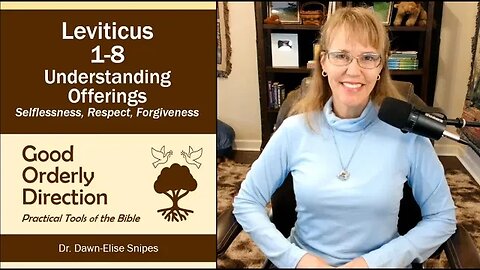 Offerings of Selflessness Respect and Forgiveness | Leviticus 1-8 Bible Study