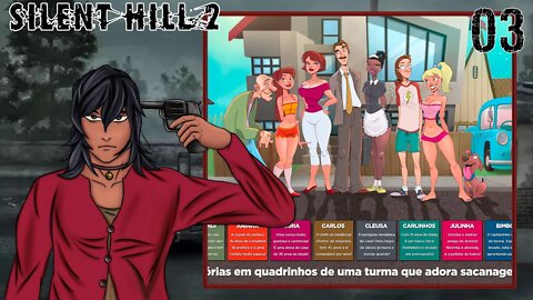 FAMILIA SACANA - Silent Hill 2 #03