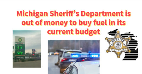 Michigan Sheriff budget for fuel dries up amid high gas prices