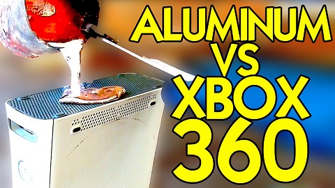 Pouring molten aluminum on an XBOX 360