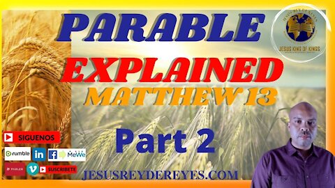 BIBLE STUDY BOOK OF MATTHEW 13, Overview Matthew 13; Jesus king of Kings Church // Part 2