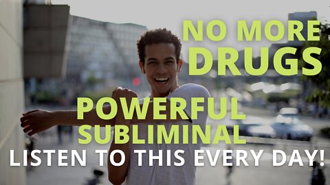 Powerful Drug Recovery Subliminal (Relaxing Music) [Stop Drug Addiction Fast] Listen Every Day!