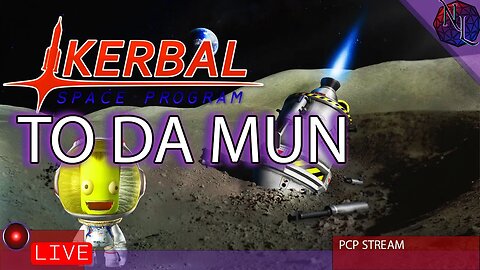 Going to the Mun LIVE in Kerbal Space Program