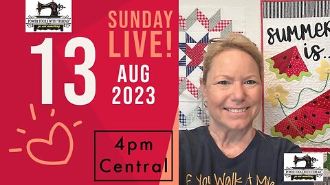 Sunday Live! Aug 13, 2023 4pm CDT. Pre-shrink SF101? We'll Discuss! Lots of Goodies & a Giveaway!