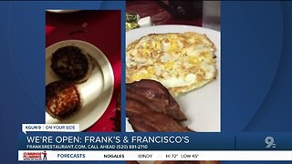 Frank's, Francisco's open for takeout
