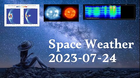 Space Weather 24.07.2023