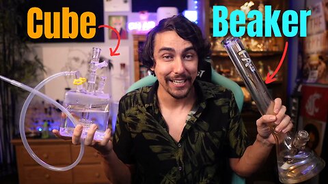 CUBE vs Beaker Bong - Which Hits Weed Vapor Harder?!