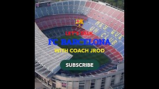 LET’s TALK BARCA Epi. #15 with Coach Jrod