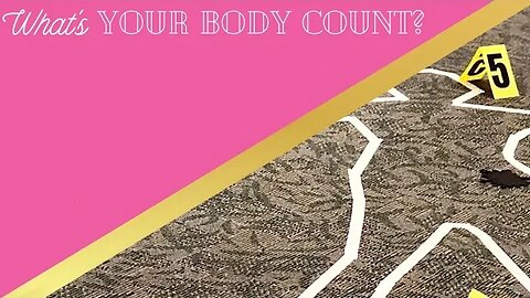 What's Your Body Count? | Wifehood And Marriage