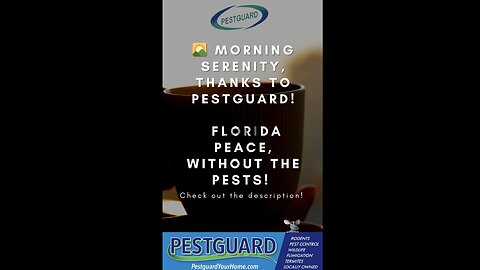 Morning Serenity, thanks to Pestguard! 🌅