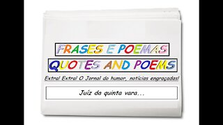 Notícias engraçadas: Juíz da quinta vara... [Frases e Poemas]