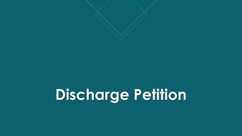 Discharge Petition