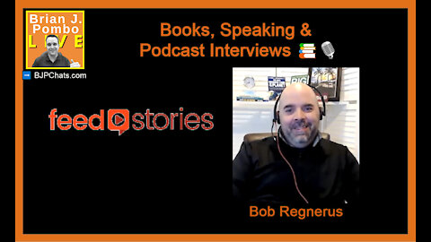 Books, Speaking & Podcast Interviews 📚🎙️ (from Bob Regnerus of Feedstories Interview)