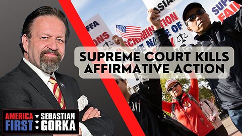 Sebastian Gorka FULL SHOW: Supreme Court kills affirmative action
